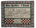 She Quilts - I Cook